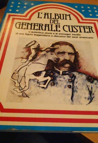 Album del generale custer - del,