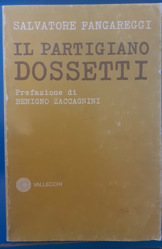 Partigiano dossetti valecchi - partigiano,